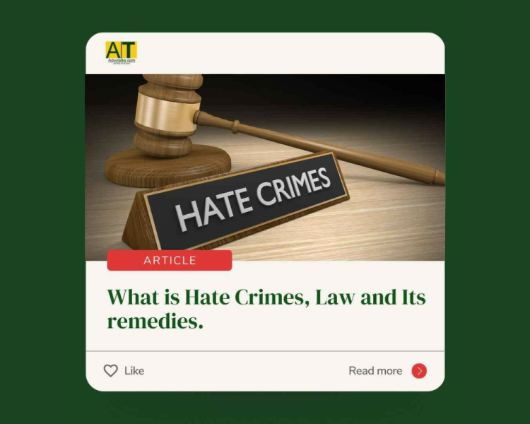 What Is Hate Crimes, Law And Its Remedies