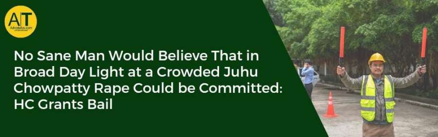 No Sane Man Would Believe That In Broad Day Light At A Crowded Juhu Chowpatty Rape Could Be Committe