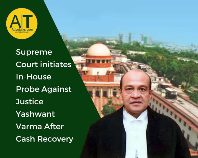 Supreme Court Initiates In-House Probe Against Justice Yashwant Varma After Cash Recovery