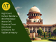 High Court Cannot Render A Writ Petitioner Worse Off; Supreme Court Sets Aside Directions For Vigila