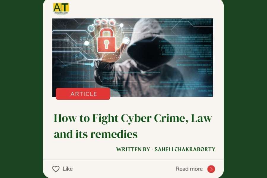How To Fight Cyber Crimes And Its Legal Remedies