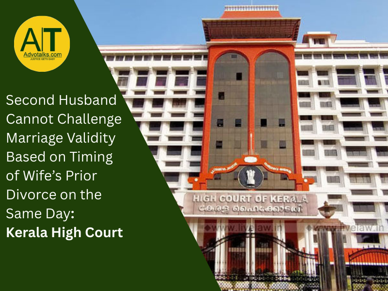 Second Husband Cannot Challenge Marriage Validity Based On Timing Of Wife’s Prior Divorce On The Sam